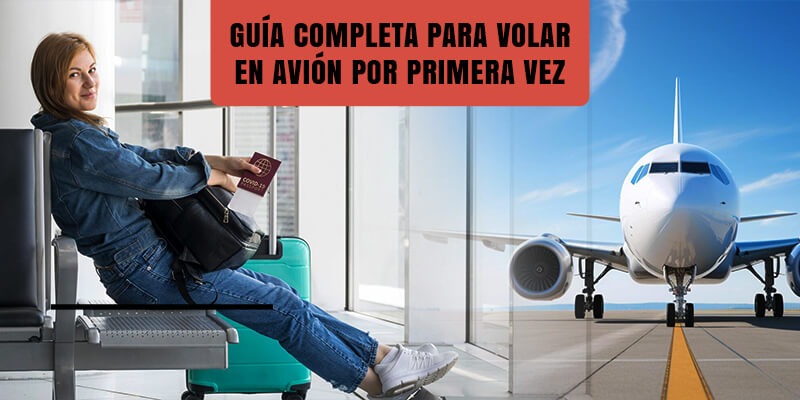 viajar en avión por primera vez