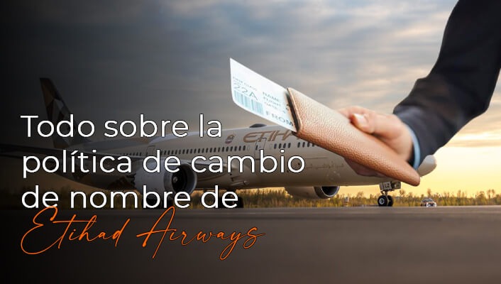 Política de cambio de nombre de etihad airways