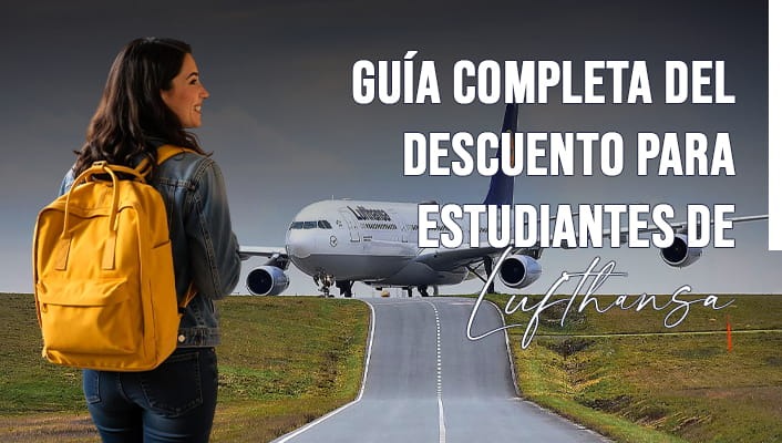 Descuento para estudiantes de Lufthansa