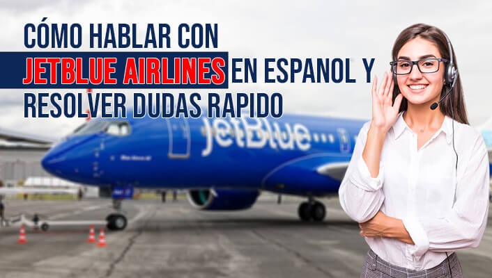 Jetblue Airlines en español