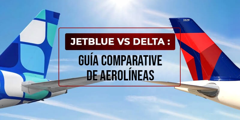 JetBlue vs Delta