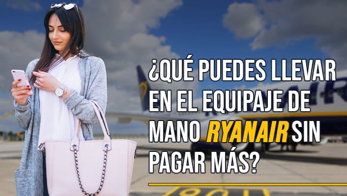 equipaje de mano ryanair