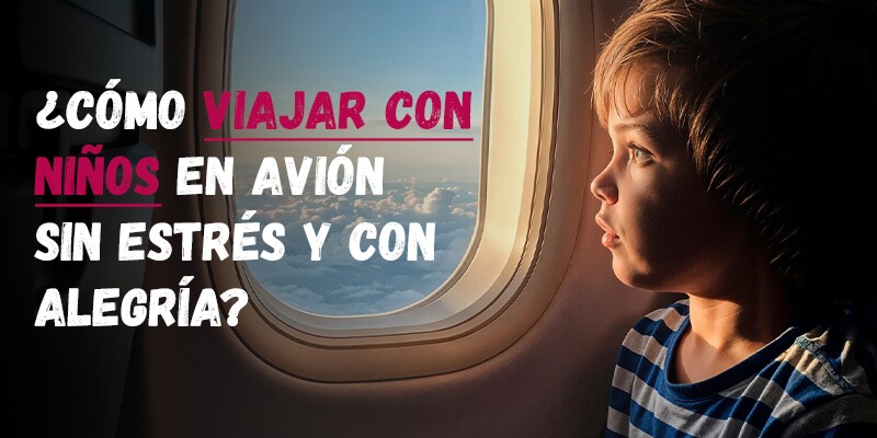 viajar con niños en avion